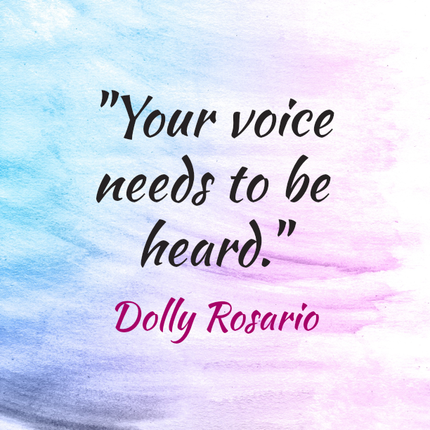 dolly rosario be heard quote