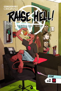 Comixology Originals Raise Hell issue 2 cover Raise Hell! is written by Jordan Alsaqa with art by Ray Nadine and edited by Mark Bouchard.
