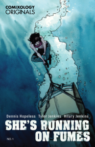Comixology Originals She's Running on Fumes issue 1 cover writer Dennis Hopeless artist Tyler Jenkins water colors by Hilary Jenkins lettering by Hassan Otsame-Elhau