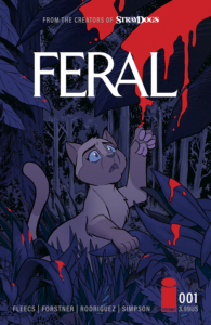 Image Comics Feral by Tony Fleecs, Trish Forstner, Tone Rodriguez issue 1 cover A