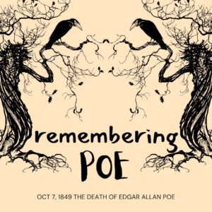 spooky trees with a raven on a branch mirrored left and right; "remembering Poe" Oct 7, 1849 the death of Edgar Allan Poe