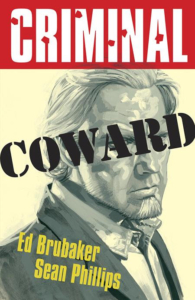 Criminal series "Coward" cover by Ed Brubaker and Sean Phillips