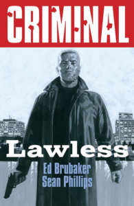 Criminal series "Lawless" cover by Ed Brubaker and Sean Phillips