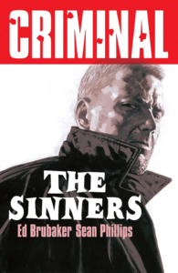 Criminal series "The Sinners" cover by Ed Brubaker and Sean Phillips